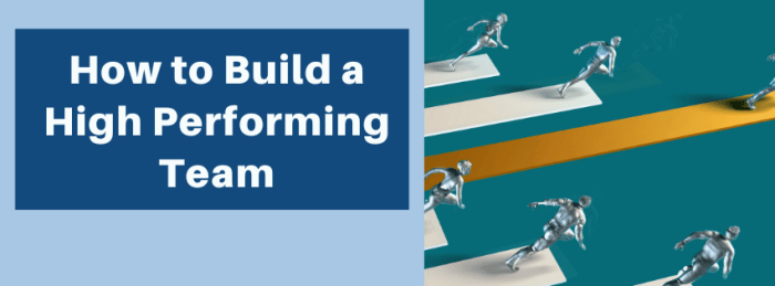 How to Build a High-Performing Team