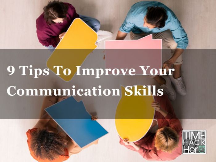 9 Ways to Improve Your Communication Skills