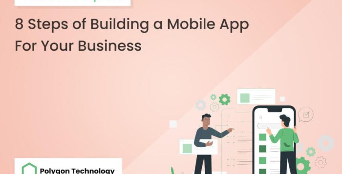 12 Critical Steps to Building a Mobile App