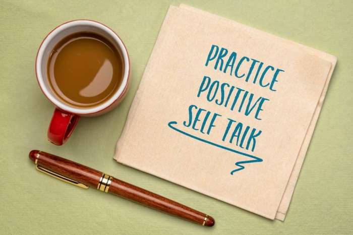 6 Tips for Building a More Positive Self-Talk