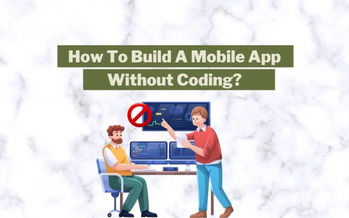 12 Tips for Building a Mobile App with No Coding Experience