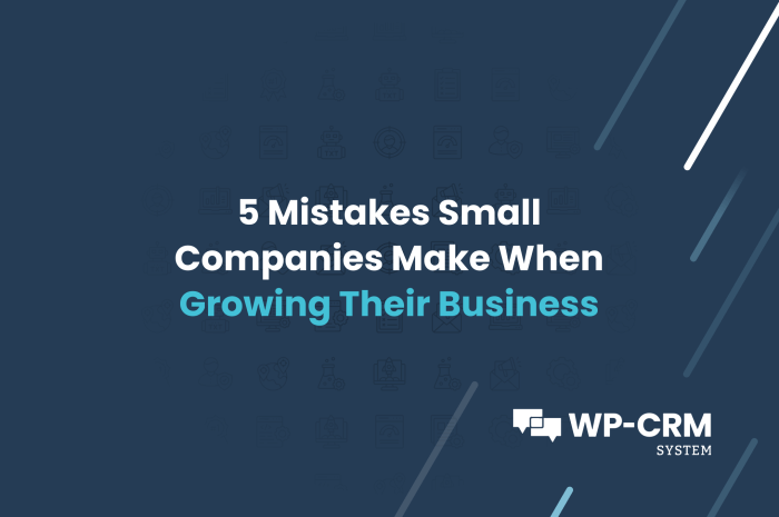 The 5 Biggest Mistakes People Make When Building a Business