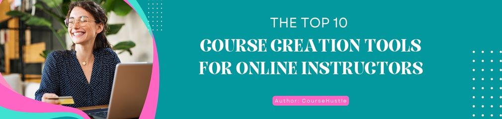 4 Essential Tools for Building Your Online Course Platform