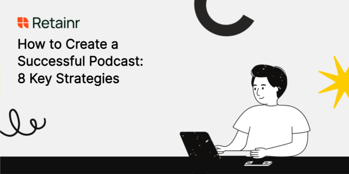 How to Build a Successful Podcast in 6 Months