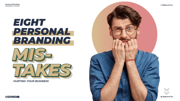 5 Mistakes to Avoid When Building Your Personal Brand